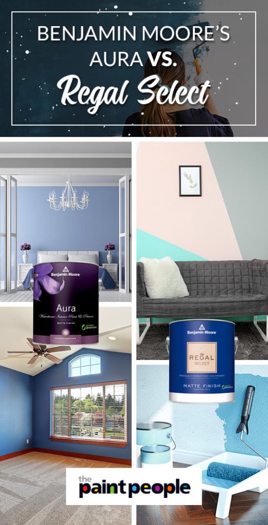 Comparing Benjamin Moore’s Aura Versus Regal Select